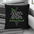 Robin HoodShirt For Book Lovers And Literature Fans Pillowcase