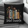 School Counselor Wildflower Books National School Counseling Pillowcase