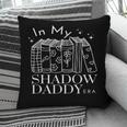 In My Shadow Daddy Era Book Talk Club Lover Girlies Pillowcase