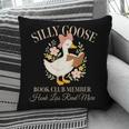 Silly Goose Book Club Member Reading Lover Pillowcase Silly Goose Book Club Member Reading Lover Pillowcase