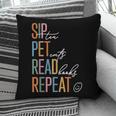 Sip Tea Pet Cats Read Books Repeat Book Cat Lover Pillowcase