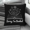 Sorry I'm Booked Floral Book Love Cozy Bookworm Reading Pillowcase Sorry I'm Booked Floral Book Love Cozy Bookworm Reading Pillowcase