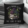 Spicy Book Club Dark Romance Lover Spicy Bookish Merch Goth Pillowcase Spicy Book Club Dark Romance Lover Spicy Bookish Merch Goth Pillowcase