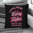 Spicy Book Lover For Women Who Love To Read Romance Fantasy Pillowcase Spicy Book Lover For Women Who Love To Read Romance Fantasy Pillowcase