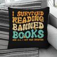 I Survived Reading Banned Books Read Librarian Men Women Pillowcase I Survived Reading Banned Books Read Librarian Men Women Pillowcase