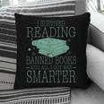 I Survived Reading Banned Books And All I Got Was Sma Pillowcase I Survived Reading Banned Books And All I Got Was Sma Pillowcase