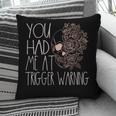 Trigger Warning Dark Romance Reader Smut Spicy Book Merch Pillowcase Trigger Warning Dark Romance Reader Smut Spicy Book Merch Pillowcase