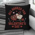 Valentines All Booked For Valentines Book Lover Girl Teacher Pillowcase Valentines All Booked For Valentines Book Lover Girl Teacher Pillowcase