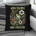 Weird Teachers Build Character Frog Reading Book Librarian Pillowcase