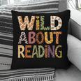 Wild About Reading Book Animal Children's Book Lover Teacher Pillowcase Wild About Reading Book Animal Children's Book Lover Teacher Pillowcase