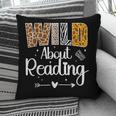 Wild About Reading Book Lover Bookworm Library Day Pillowcase