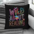 Wild About Reading Books Readers Lovers Bookworm Library Day Pillowcase