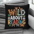 Wild About Reading Zoo Animals Books Reader Lover Pillowcase
