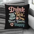Women's Drink Tea Read Books Nerd Book Reader Book Reading Lover Pillowcase Women's Drink Tea Read Books Nerd Book Reader Book Reading Lover Pillowcase