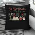 Xmas Books Tis The Season To Be Reading Book Lover Pillowcase Xmas Books Tis The Season To Be Reading Book Lover Pillowcase