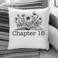15th Birthday Chapter 15 Reading Book Lover 15 Year Old Pillowcase 15th Birthday Chapter 15 Reading Book Lover 15 Year Old Pillowcase