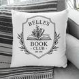 Belle's Book Club Est 1991 Belle's Book Shop Pillowcase Belle's Book Club Est 1991 Belle's Book Shop Pillowcase