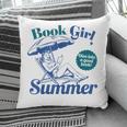 Book Girl Summer Bookish Beach Pillowcase