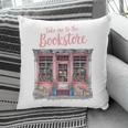 Take Me To The Book Store Librarians Valentine's Day Premium Pillowcase Take Me To The Book Store Librarians Valentine's Day Premium Pillowcase