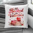 All Booked For Valentines Cute Book Lover Quote Pillowcase