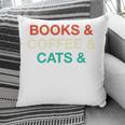 Books Coffee Cats Social Justice Pillowcase