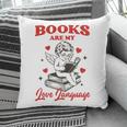 Books Are My LoveLanguage Cupid Valentines Pillowcase