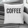 I Like Coffee My Books And Maybe Like 3 People Book Lover Pillowcase