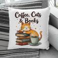 Coffee Cats And Books Lover For Women & Girls Coffee Pillowcase