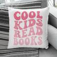 Cool Kids Read Books Library Book Reader Book Nerd Pillowcase Cool Kids Read Books Library Book Reader Book Nerd Pillowcase
