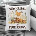 Cute Fox Stay Clever Read Books For Librarian Or Bookworm Pillowcase