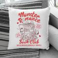 Dark Romance Reader Reading Monster Romance Book Club Pillowcase
