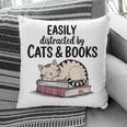 Easily Distracted By Cats And Books Cute Book Lover Pillowcase Easily Distracted By Cats And Books Cute Book Lover Pillowcase