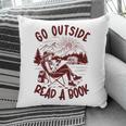 Go Outside Read a Book Vintage Bibliophiles Pillowcase Go Outside Read a Book Vintage Bibliophiles Pillowcase