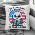 A Good Day To Read a Book Reading Eagle With American Flag Pillowcase