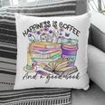 Happiness Is Coffee And a Good Book Women Love Reading Book Pillowcase