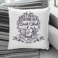 Jane Austen Obstinate Headstrong Girls Book Club Pillowcase