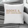 Jolabokaflod Because Books And Hot Chocolate T-Shirt Pillowcase Jolabokaflod Because Books And Hot Chocolate T-Shirt Pillowcase