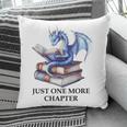 Just One More Chapter Book Dragon Reading Book Lover Bookish Pillowcase Just One More Chapter Book Dragon Reading Book Lover Bookish Pillowcase