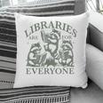 Libraries Are For Everyone Racoon Read Banned Book Librarian Pillowcase Libraries Are For Everyone Racoon Read Banned Book Librarian Pillowcase