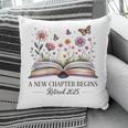 a New Chapter Begins Retired 2025 Floral Book Retirement Pillowcase