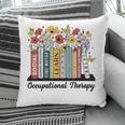 Occupational Therapy Wildflower Book OT Therapist Assistant Pillowcase
