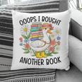 Oops I Bought Another Book Goose Pillowcase Oops I Bought Another Book Goose Pillowcase