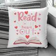 Read Your Heart Out Teacher Valentines Day Reading Book Love Premium Tri-Blend Pillowcase