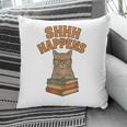 SHHH Happens Librarian Cat Books Library Pillowcase
