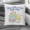 Tale As Old As Time Floral Bookshop Romantic Pillowcase