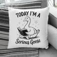 Today I'm A Serious Goose Animal Reading Book Lovers Pillowcase Today I'm A Serious Goose Animal Reading Book Lovers Pillowcase