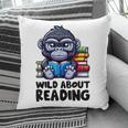 Wild About Reading Book Lover Gorilla Pillowcase