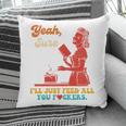 Yeah Sure I'Ll Just Feed All You Fckers Book Lover Quote Pillowcase Yeah Sure I'Ll Just Feed All You Fckers Book Lover Quote Pillowcase