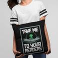 Alien Quote Take Me To Your Readers Sci-Fi Ufo Book Lover Pillowcase