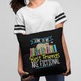 Some Of My Best Friends Are Fictional Book Lover Bookworm Pillowcase Some Of My Best Friends Are Fictional Book Lover Bookworm Pillowcase